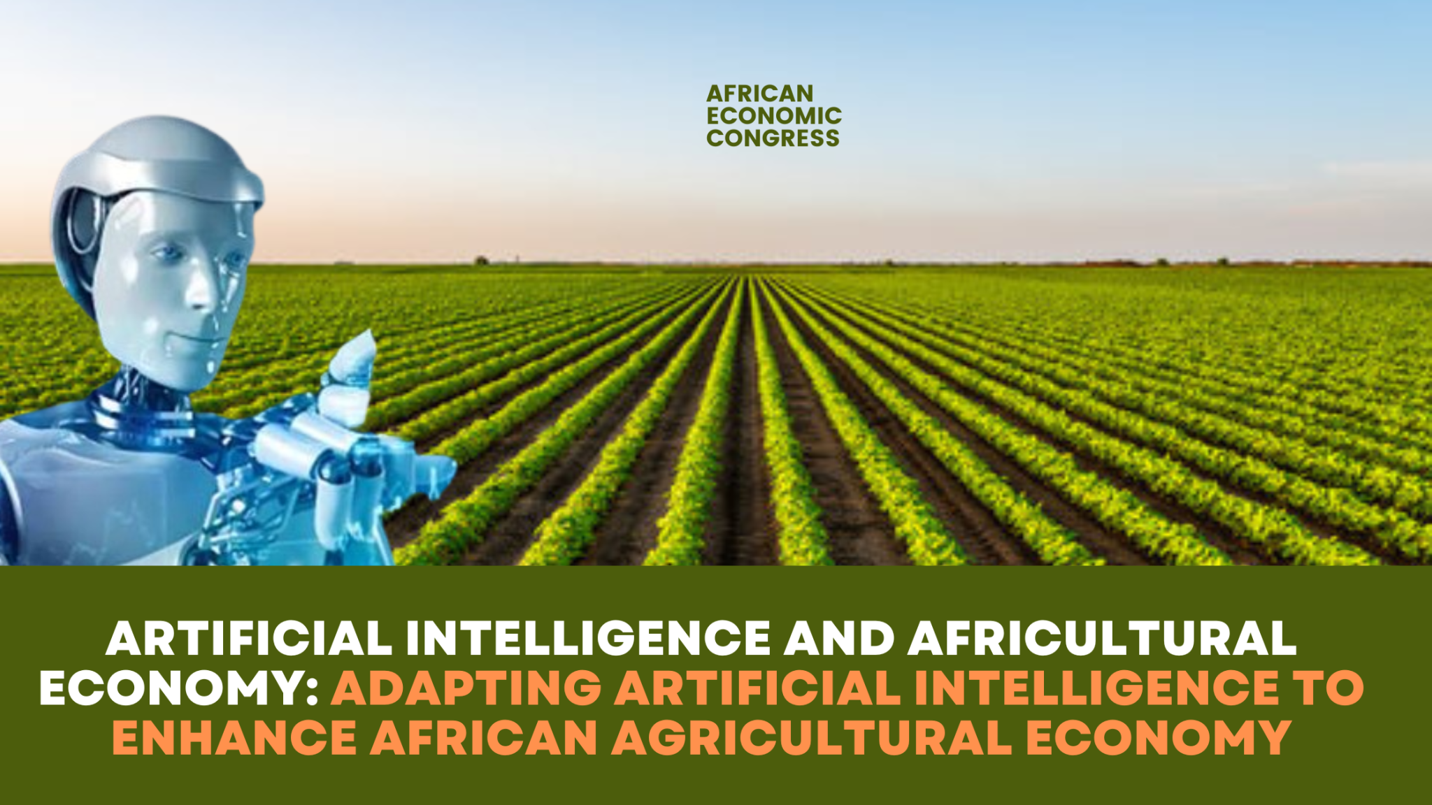 Artificial-Intelligence-and-Africultural-Economy_-Adapting-Artificial-intelligence-to-enhance-African-Agricultural-Economy