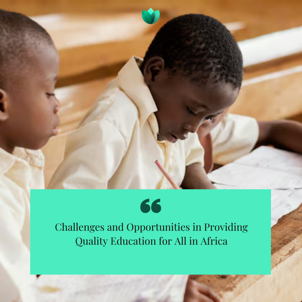 Challenges-and-Opportunities-in-Providing-Quality-Education-for-All-in-Africa