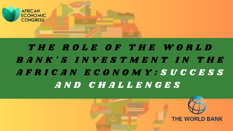 The-role-of-the-World-Banks-investment-in-the-African-Economy-Success-and-challenges