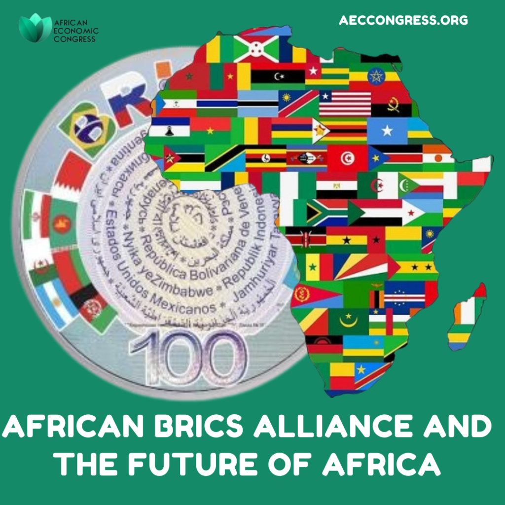 African BRICS Alliance and the Future of Africa