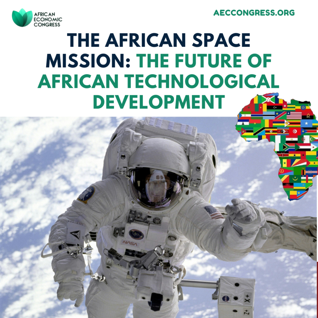 The African Space Mission: The Future of African Technological Development